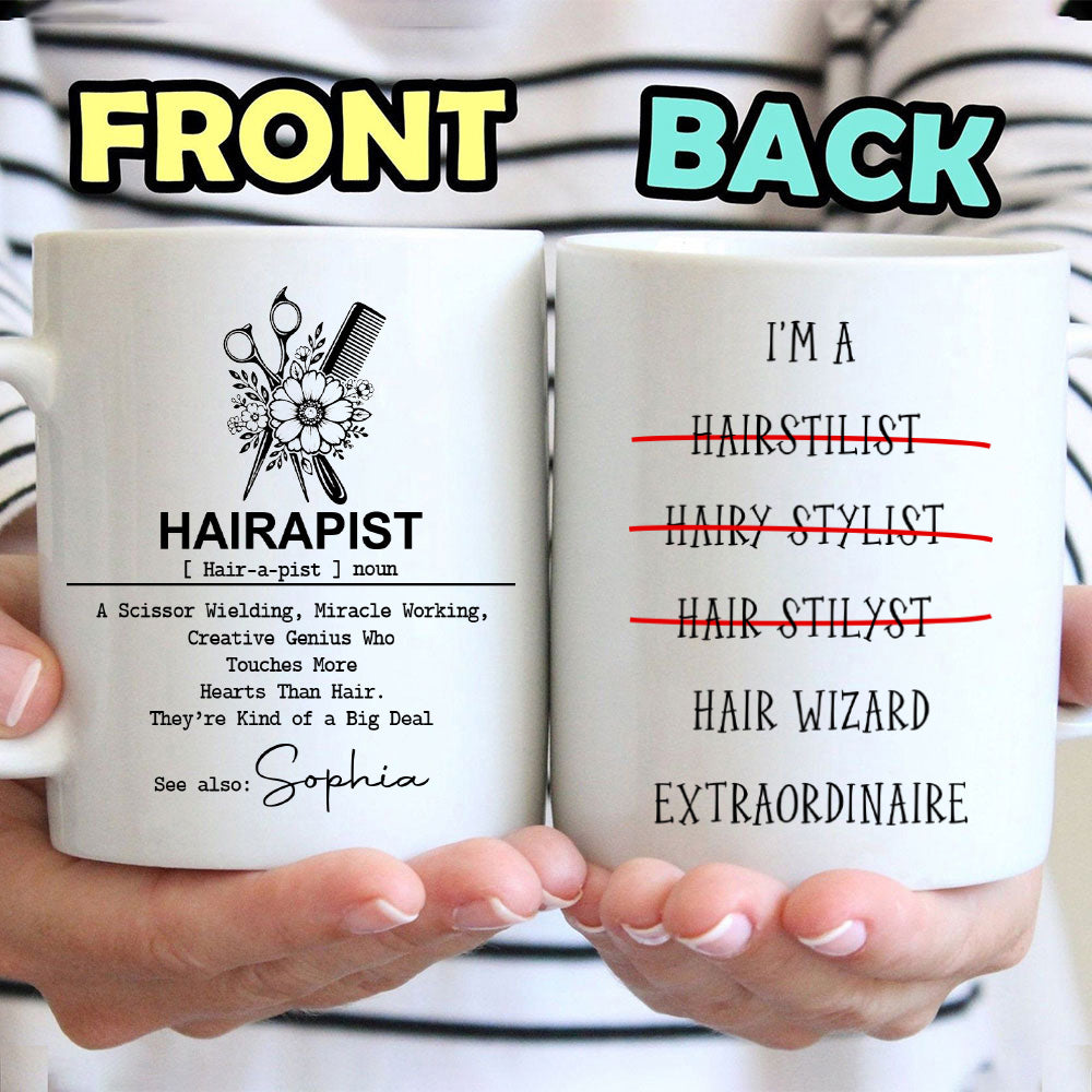 Hairapist Definition - Personalized Mug Coffee Cup - Gift For Hairdresser