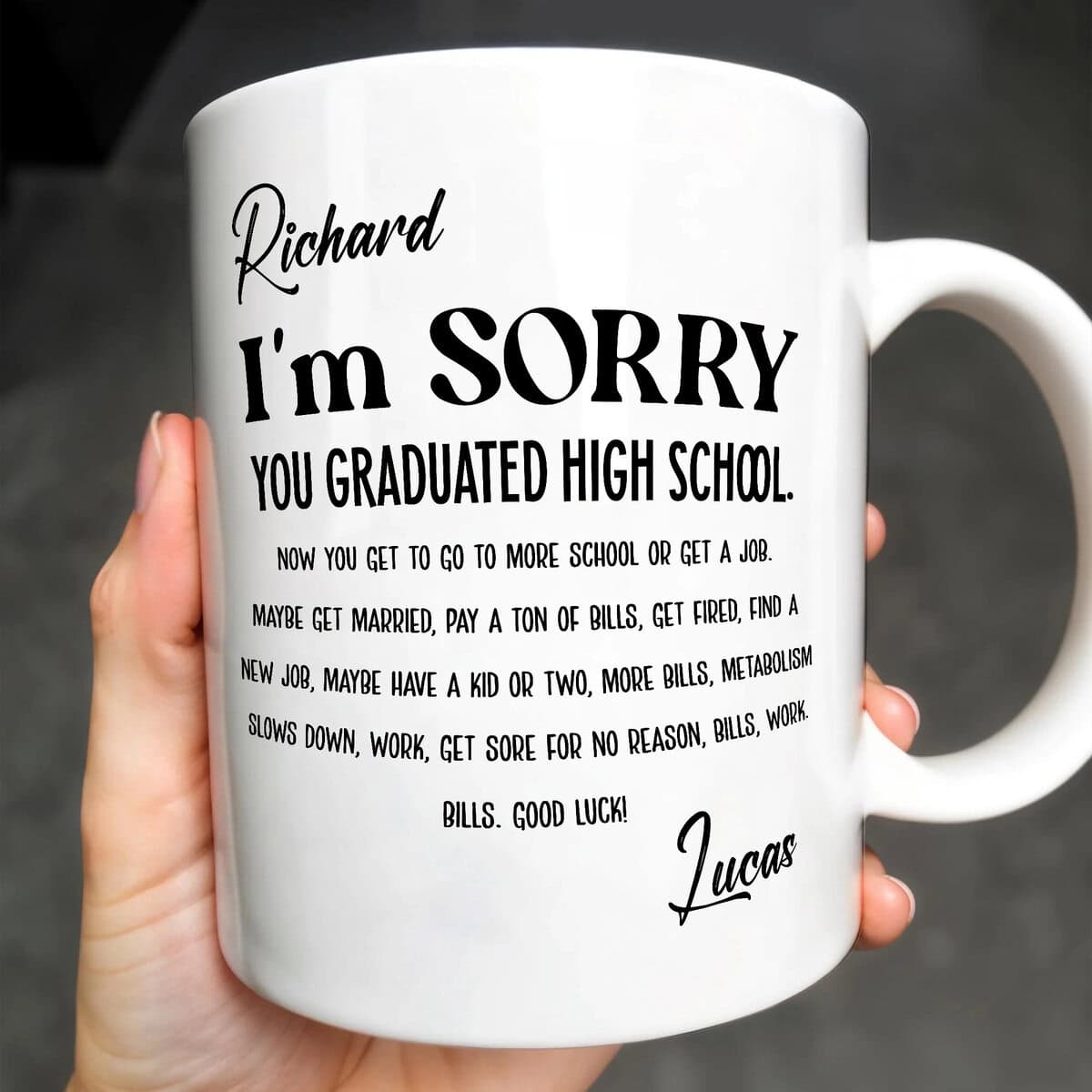 Im Sorry You Graduated Personalized Coffee Mug Gift For Graduate