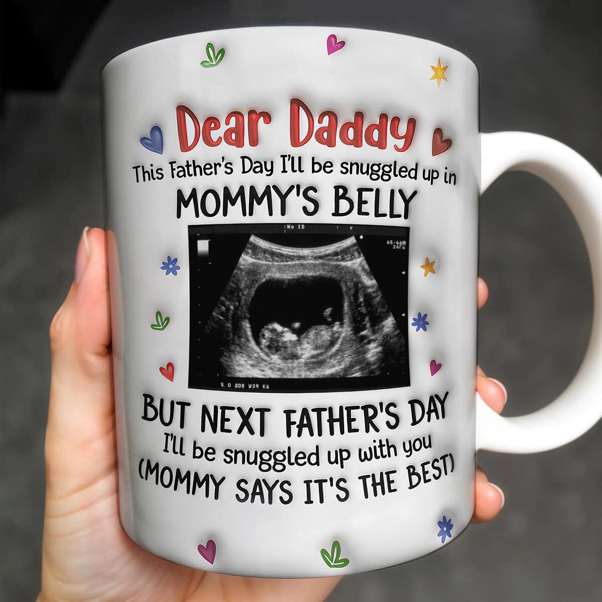 Dear Daddy Snuggled Up In Mommy’s Belly, Personalized Mug, Gift For New Dad