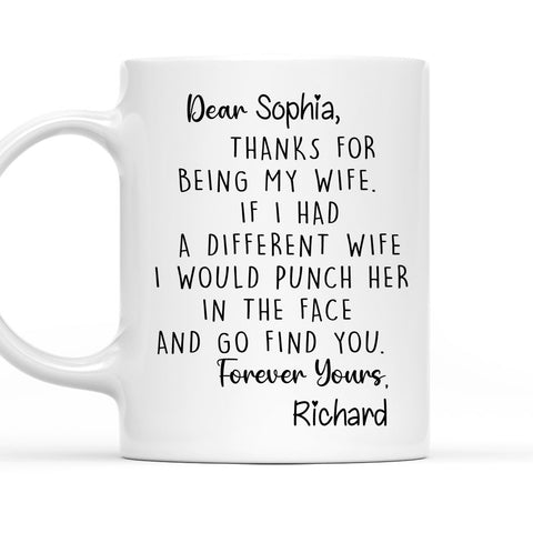 Thanks For Being My Wife - Personalized Coffee Mug