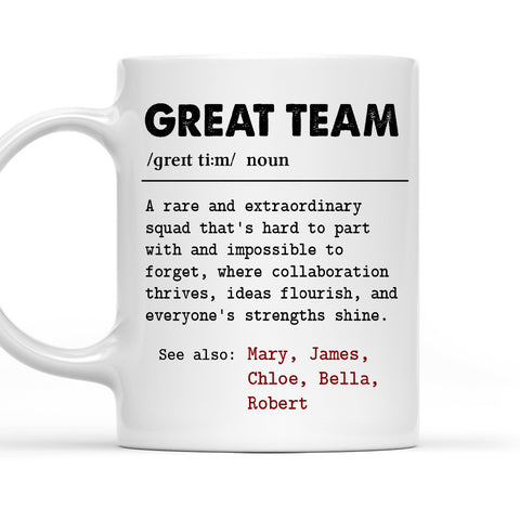 Great Team Definition - Personalized Coffee Mug
