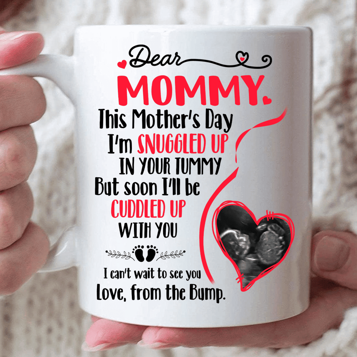 Dear Mommy This Mother’s Day I'm Snuggled Up - Personalized Ceramic Mug - Gift For Mom-Myprintsy
