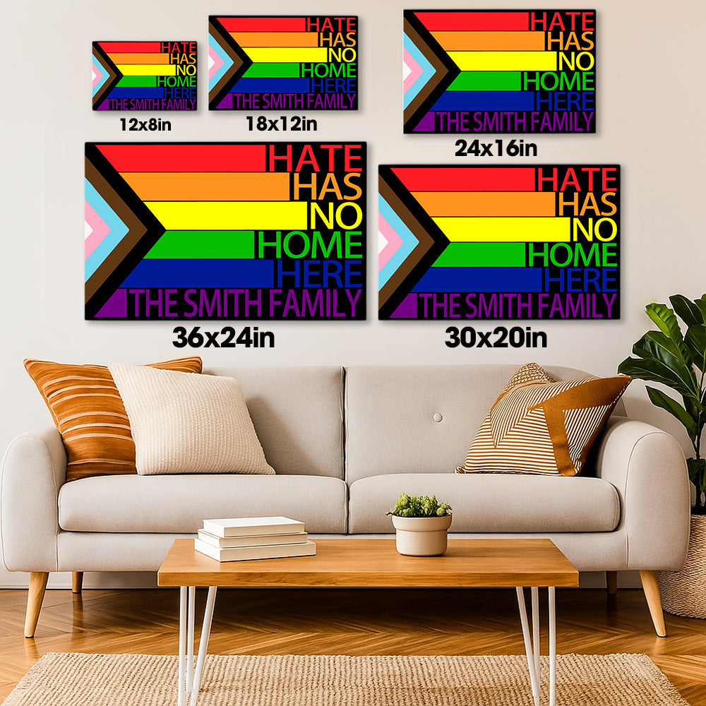 Hate Has No Home Here - Personalized Wrapped Canvas