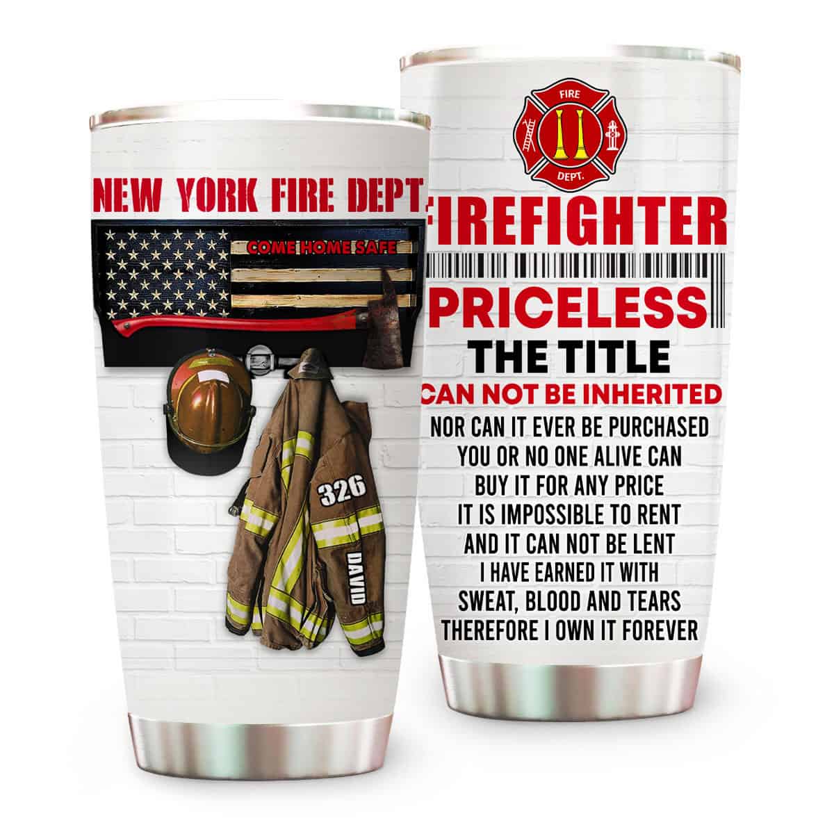 Firefighter The Priceless The Title Can Not Be Inherited Tumbler - Personalized Tumbler Cup - Gift For Firefighter-Myprintsy