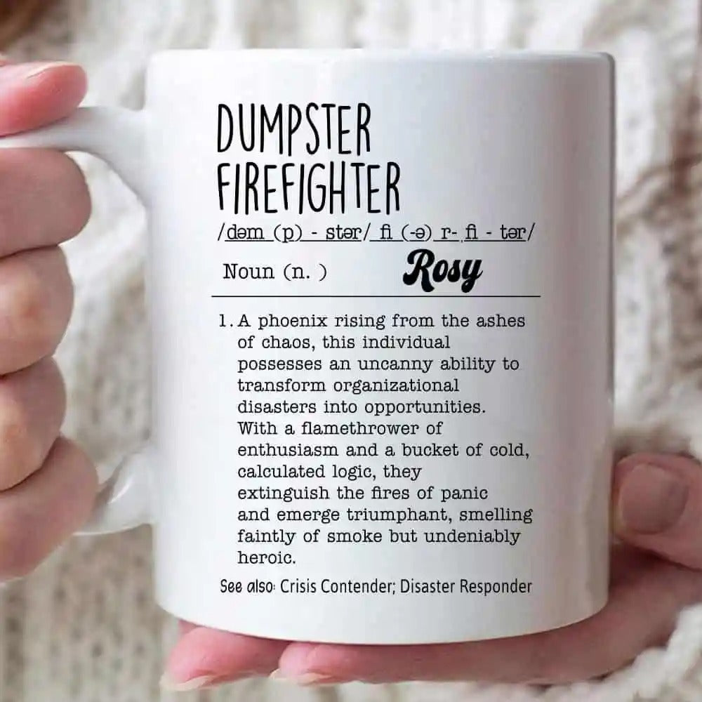 Funny Dumpster Firefighter Definition Personalized Mug, Workplace Bestie Gift, Personalized Manager Mug, Funny Boss Gift Idea, Coworker Gift-Myprintsy
