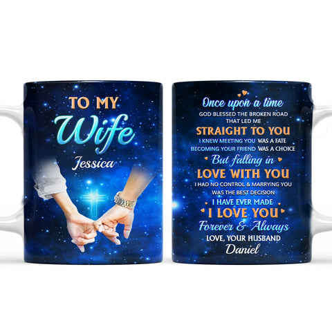To My Wife Straight To You I Love You - Personalized Memorials Coffee Mug