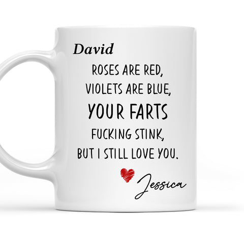 Still Love You Fart Machine - Personalized Coffee Mug