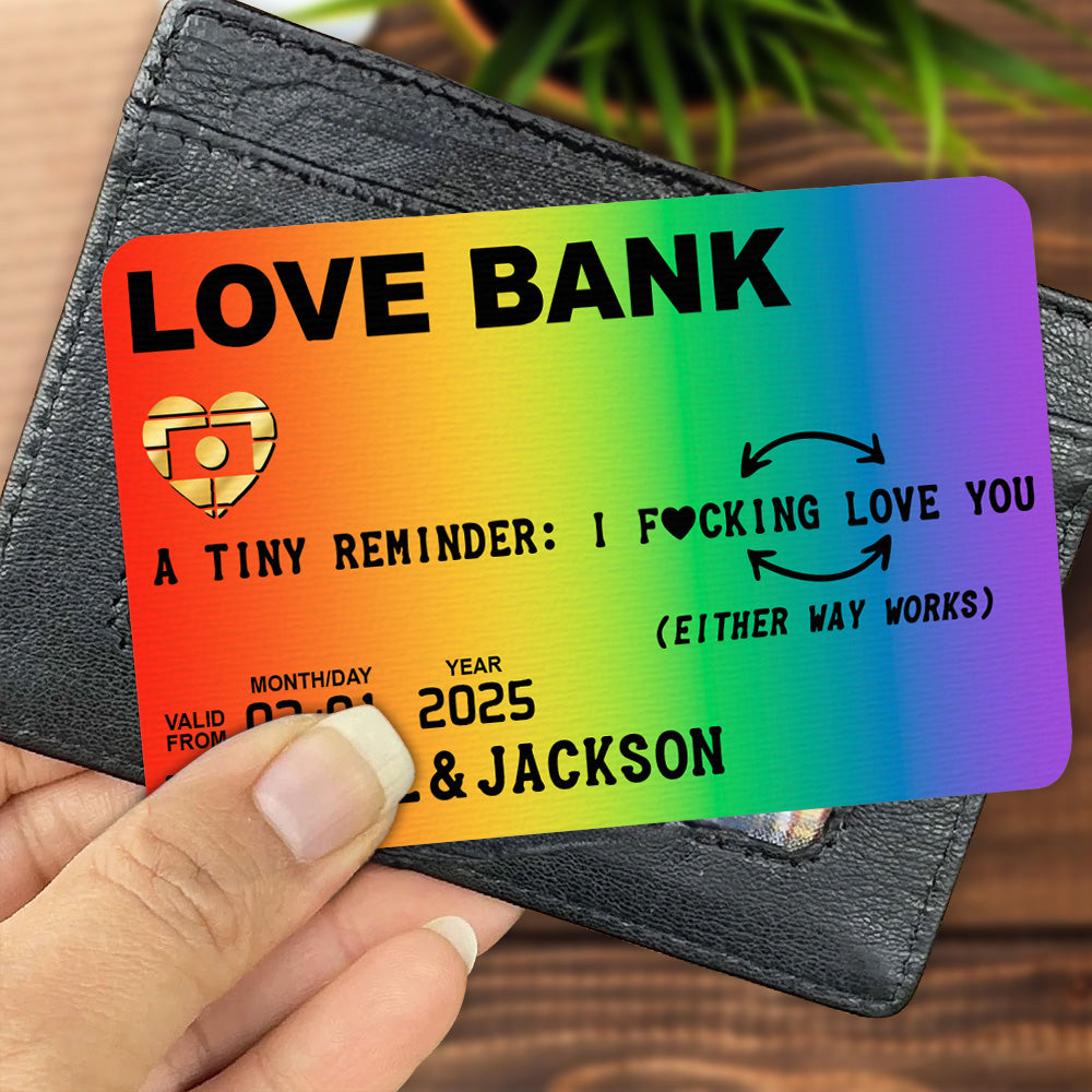 Love Bank Card, A Tiny Reminder of Your Love - Personalized Aluminum Wallet Card