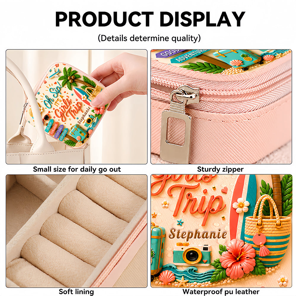 Oh Sip! It's a Girls' Trip - Personalized Girls' Trip Jewelry Box - Gifts For Girls Trip-Myprintsy