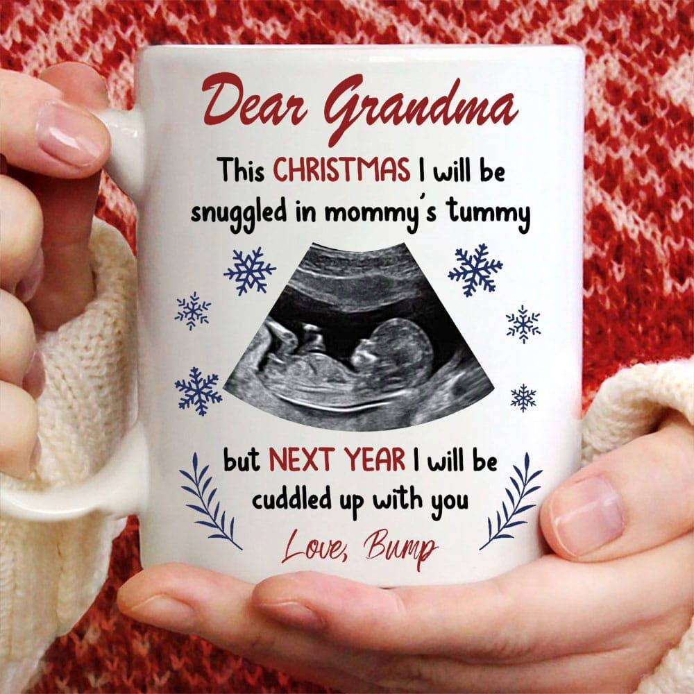 Personalized This Christmas I Will Be Snuggled In Mommy’s Tummy Ultrasound Photo Mug, Gift For New Grandma-Myprintsy