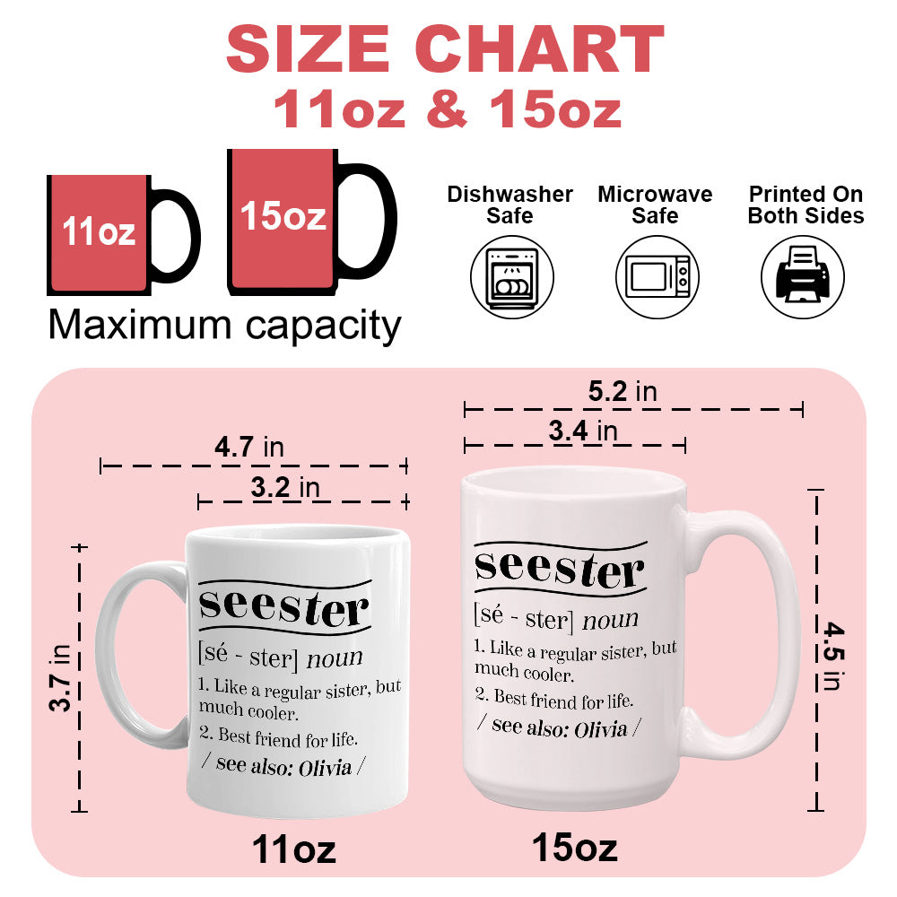 Like A Regular Sister, But Much Cooler - Gift For Family Members, Friends, Sisters - Personalized Mug