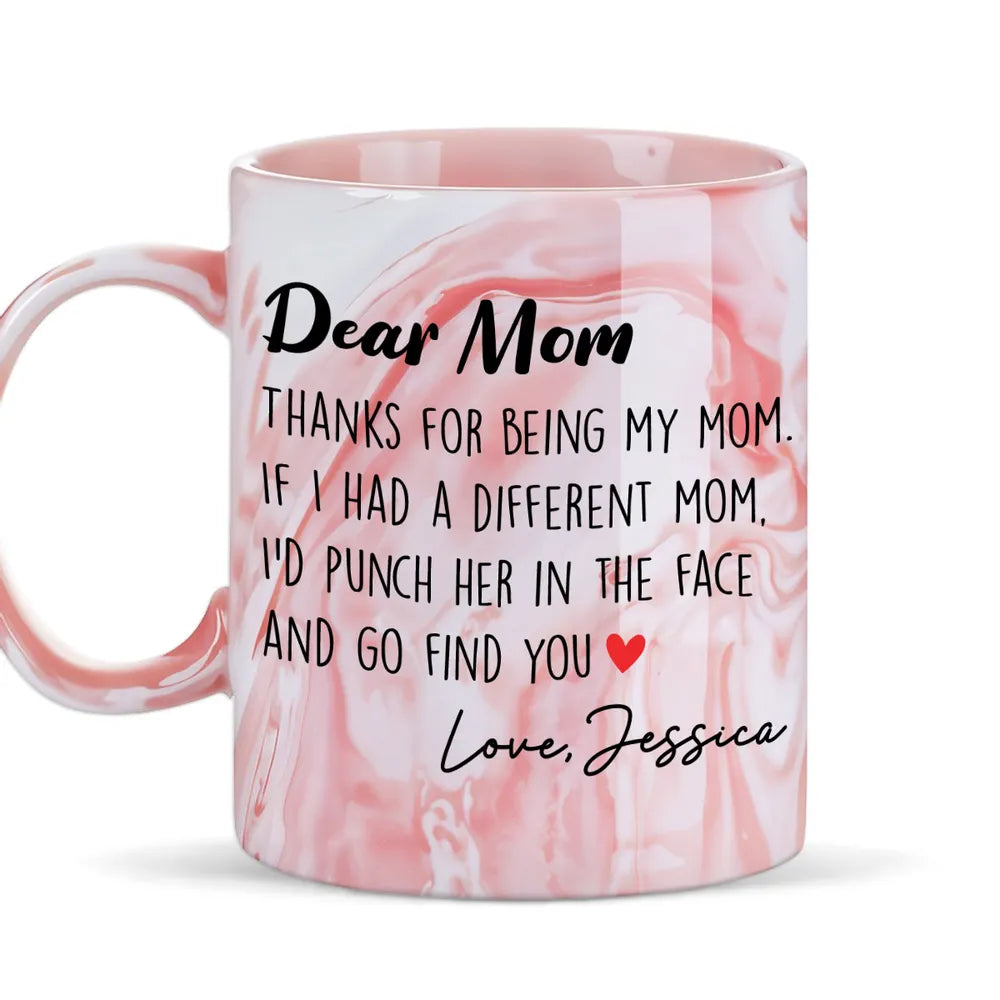 Thanks For Being My Mom Custom Mug - Personalized Accent Mug