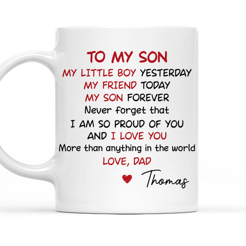 To My Son My Little Boy My Friend My Son Love Mug - Personalized Coffee Mug