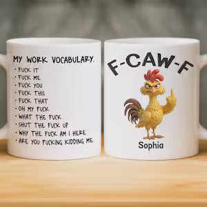 Funny Work Vocabulary Mug - Personalized Funny Mug - Gift for Men & Women