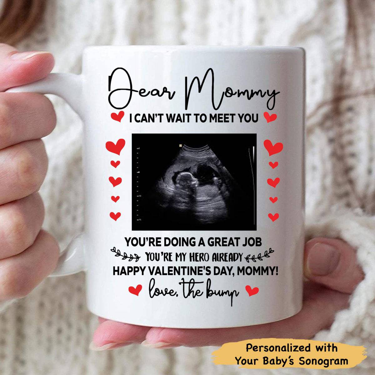 Dear Mommy I Can't Wait To Meet You - Personalized Ceramic Mug