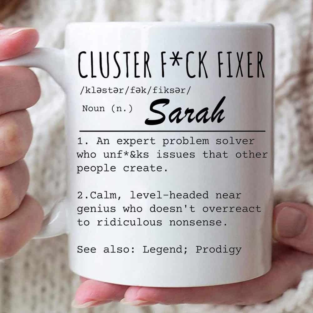 Cluster F*ck Fixer An Expert Problem Solver - Personalized Ceramic Mug