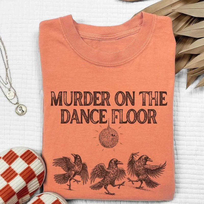 Funny Murder on the Dance Floor - Shirt
