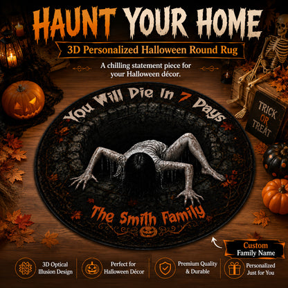 You Will Die In 7 Days - Personalized 3D Custom Shaped Rug