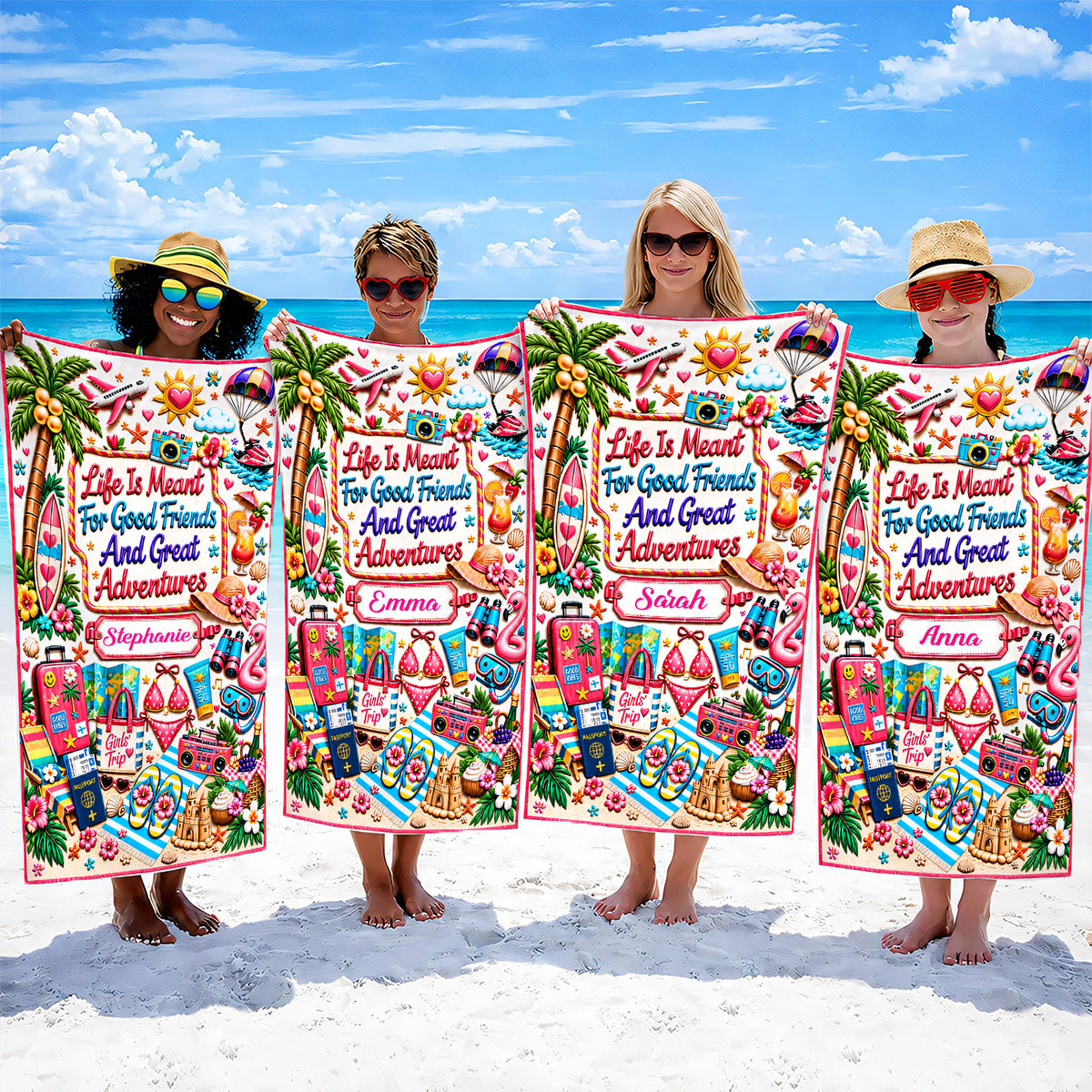 Life Is Meant For Good Friends And Great Adventures - Personalized Beach Towel