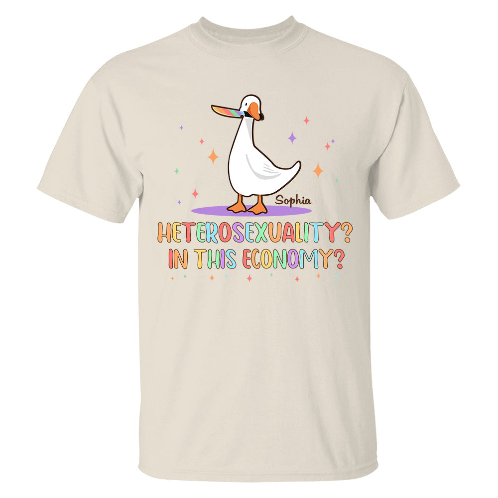 Heterosexuality In This Economy - Personalized Shirt