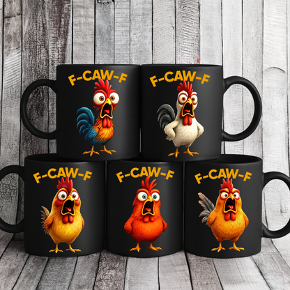 F-Caw-F Crow Joke - Funny Mug - Gift For Family Members, Coworkers, Friends - Personalized Mug