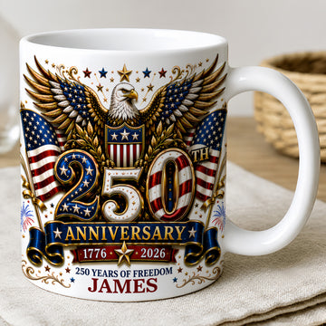 250th Anniversary 250 Years Of Freedom - Personalized Ceramic Mug-Myprintsy