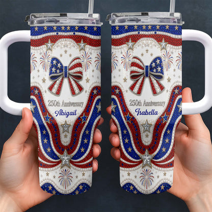 250th Anniversary - Personalized 40oz Tumbler With Straw - Gift For Patriotic Lovers-Myprintsy