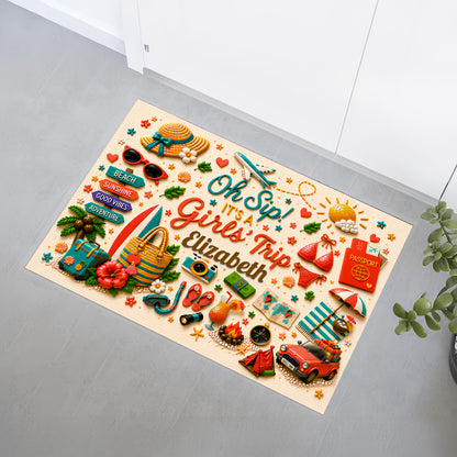 Oh Sip! It's a Girls' Trip - Personalized Girls' Trip Doormat - Gifts For Girls Trip