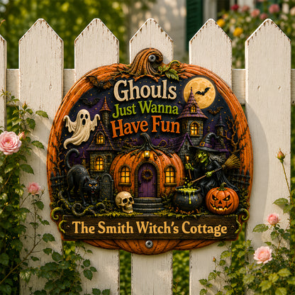 Ghouls Just Wanna Have Fun - Personalized Custom Shaped Metal Sign - Gift For Halloween