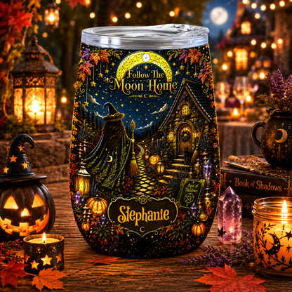 Follow The Moon Home - Personalized Witchcraft Wine Tumbler
