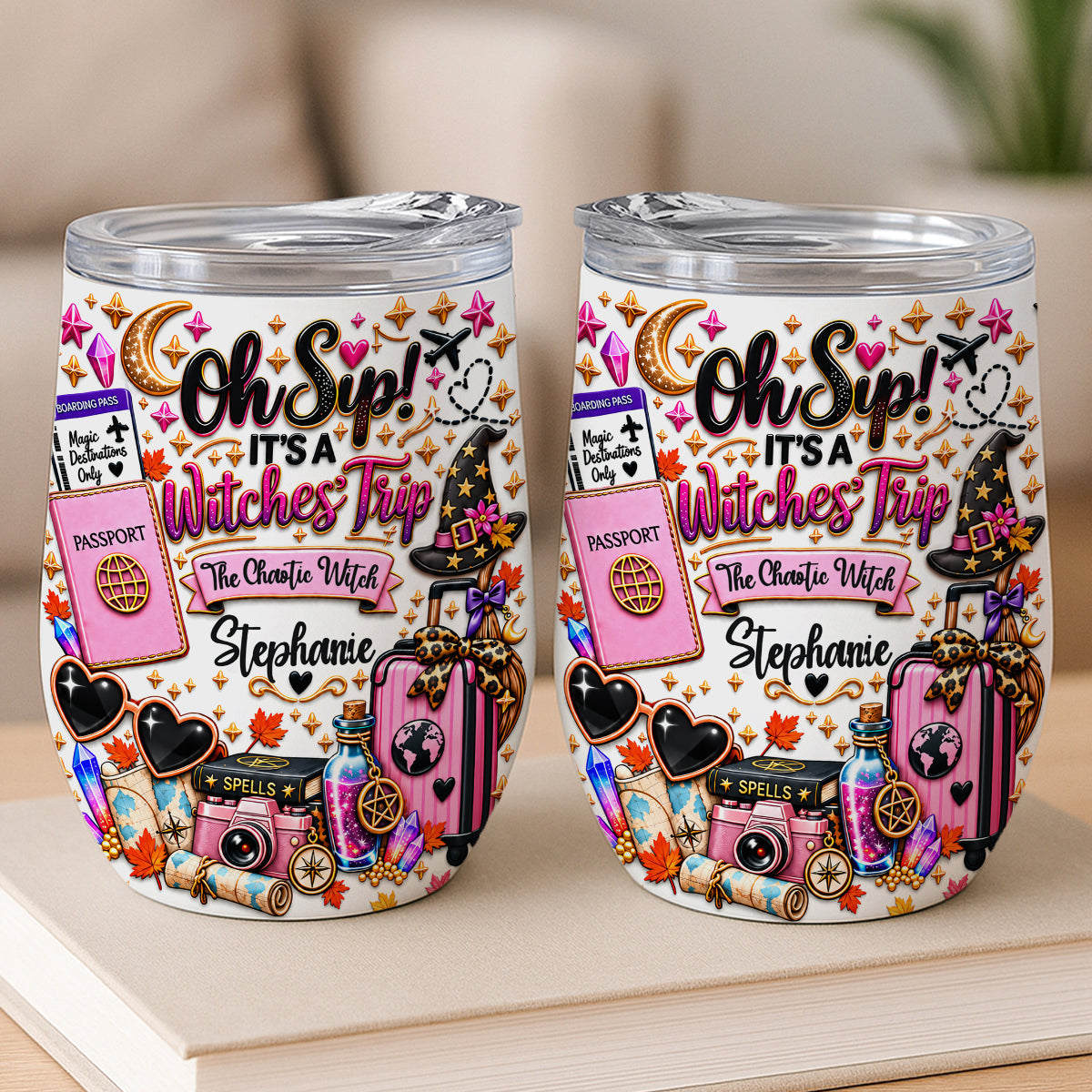 Oh Sip! It's a Witches' Trip - Personalized Witch Sister Wine Tumbler