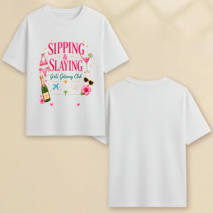 Sipping & Slaying - Personalized Girls' Trip Shirt - Gifts For Girls Trip