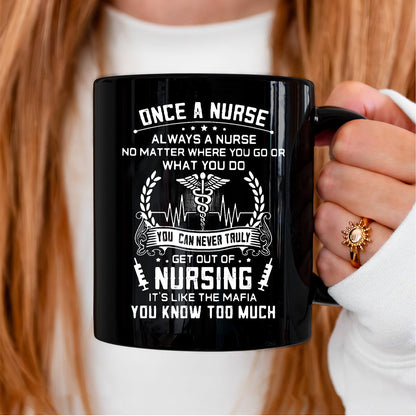 Once A Nurse Always A Nurse - Personalized Coffee Mug - Gift For Nurse