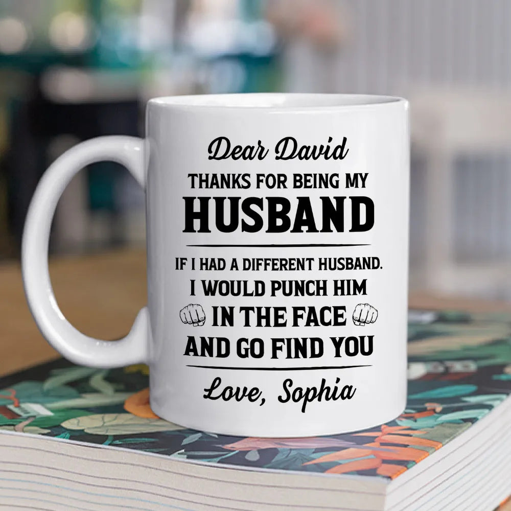 Thank You For Being My Husband - Personalized Coffee Mug