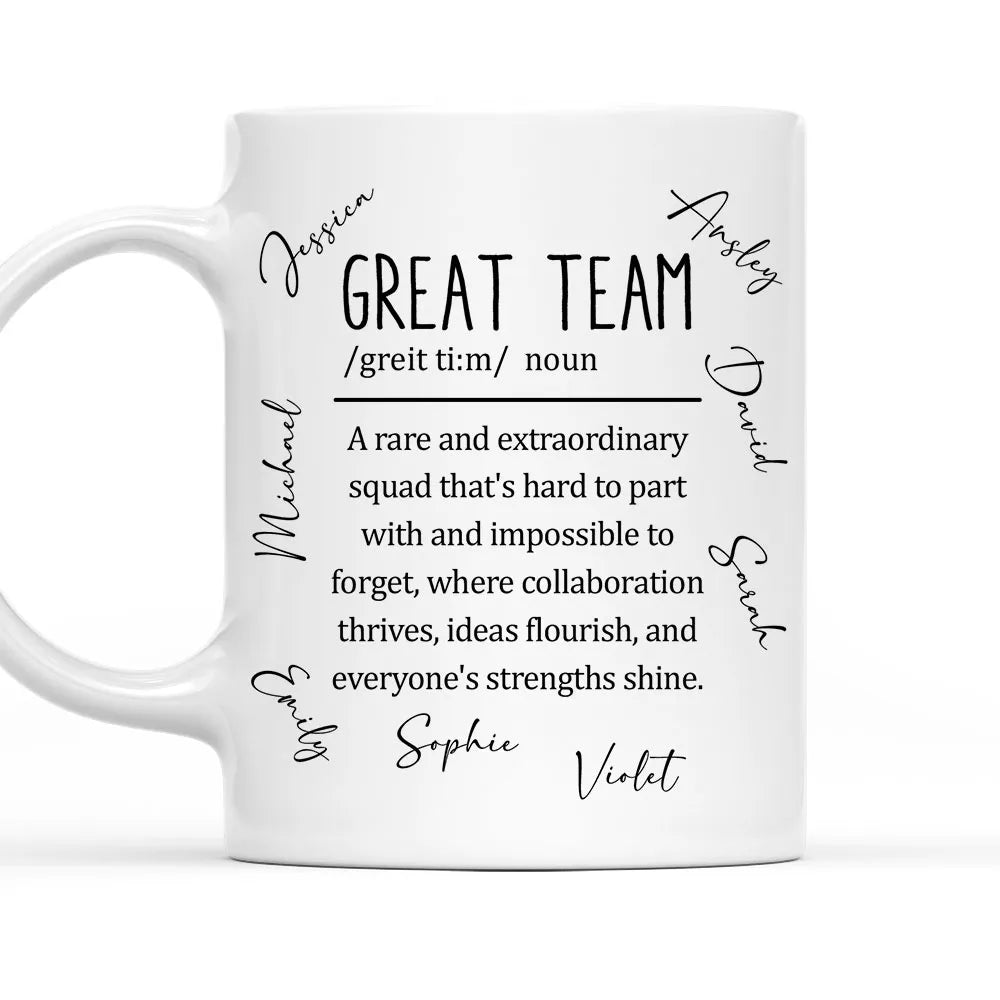 Great Team Custom Mug - Personalized Coffee Mug