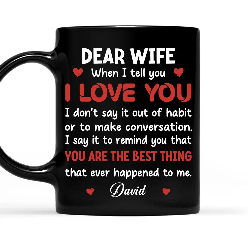 You Are Best Thing About Me Custom Mug - Personalized Accent Mug