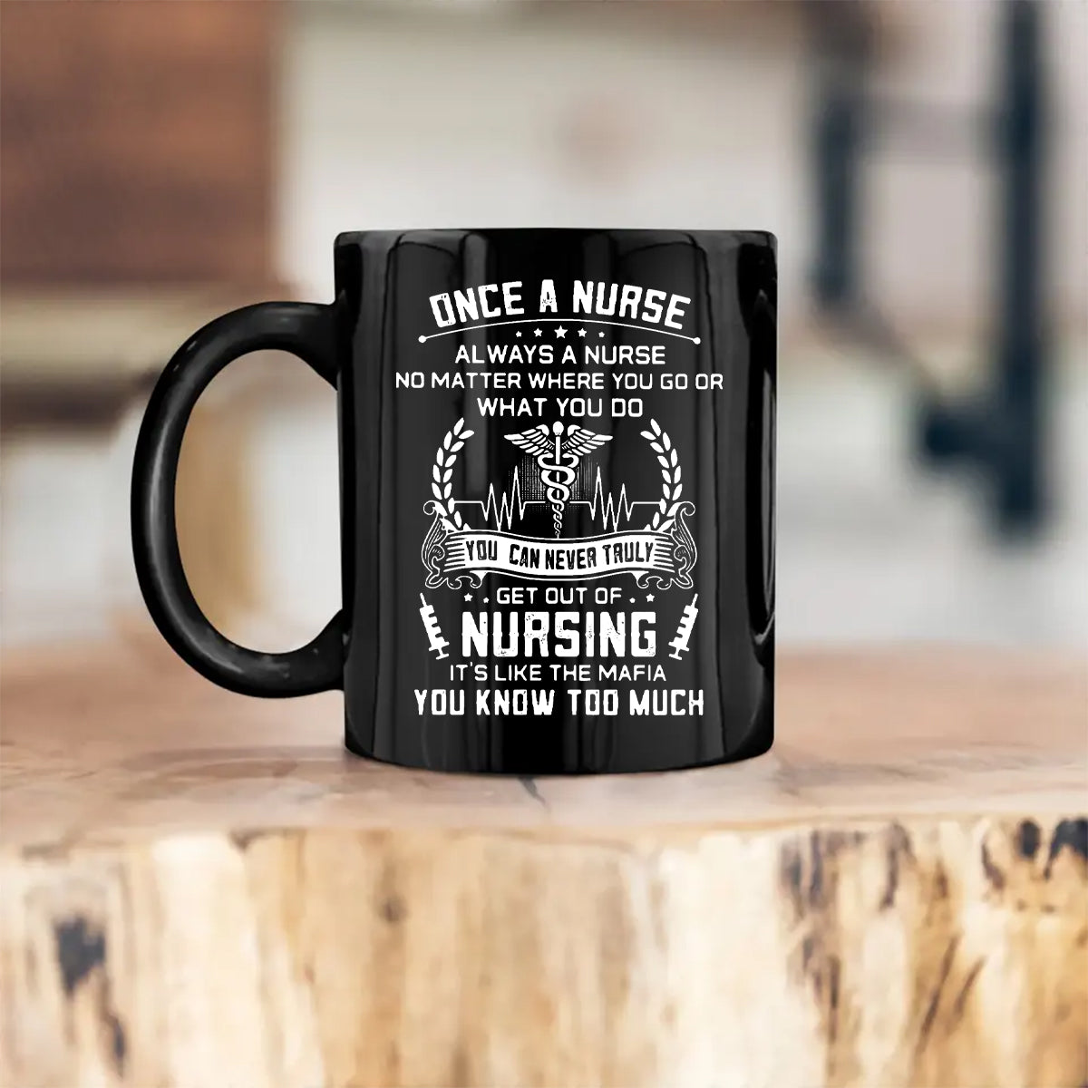 Once A Nurse Always A Nurse - Personalized Coffee Mug - Gift For Nurse