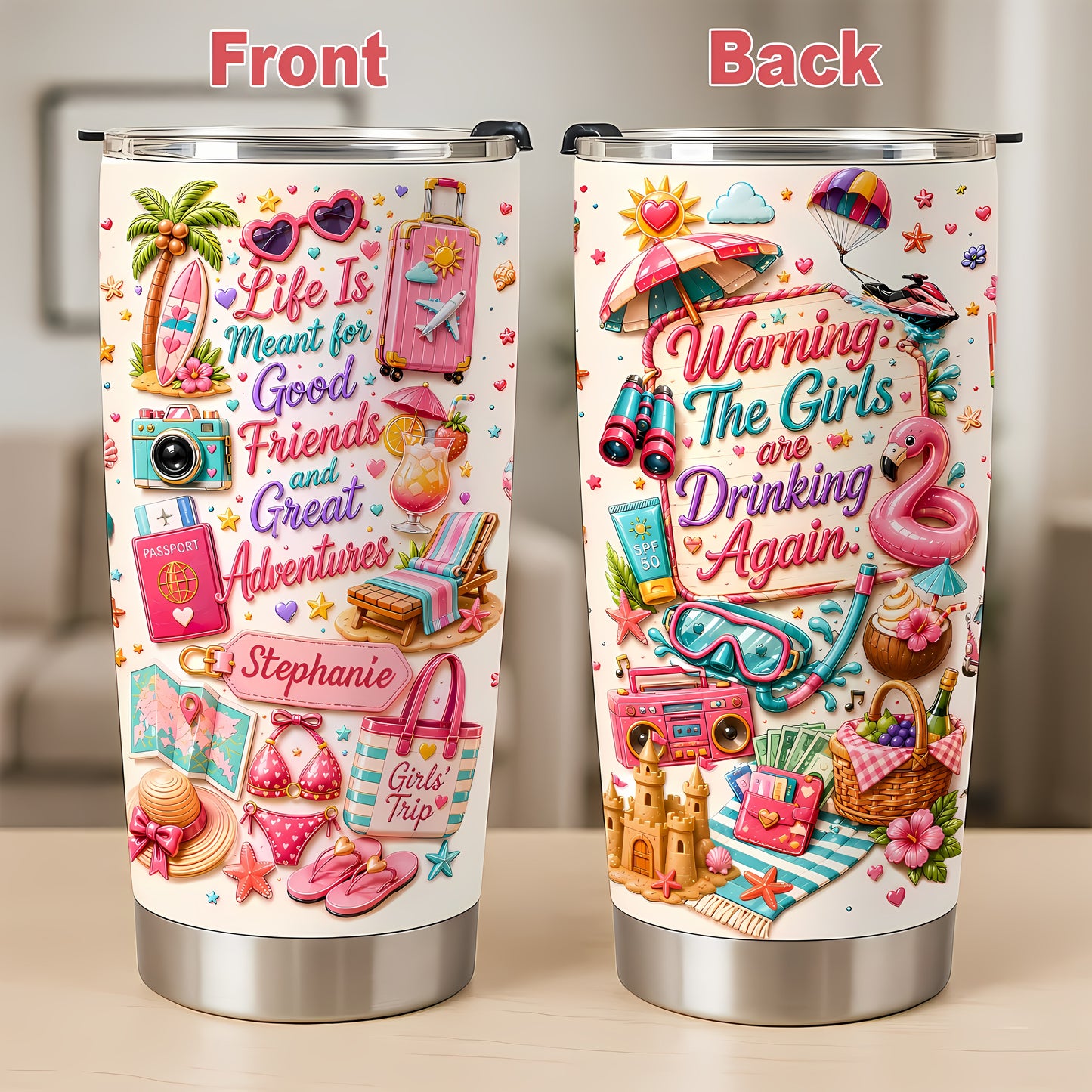 Life Is Meant For Good Friends And Great Adventures - Personalized Tumbler Cup