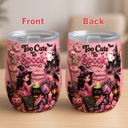 Too Cute To Spook - Personalized Pink Halloween Wine Tumbler - Gift For Halloween