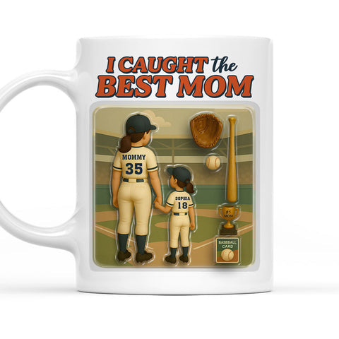 We Caught The Best Mom Baseball - Personalized Coffee Mug