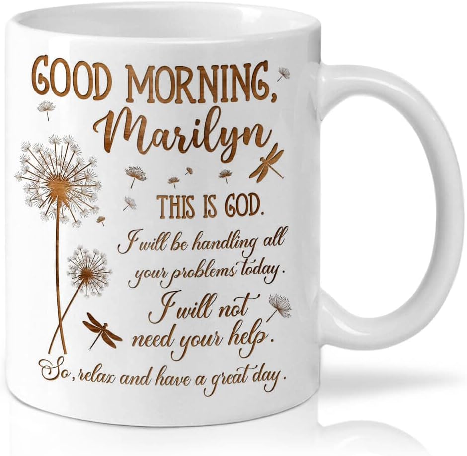 Good Morning This Is God I Will Not Need Your Help Memorial Flower Mug - Personalized Coffee Mug
