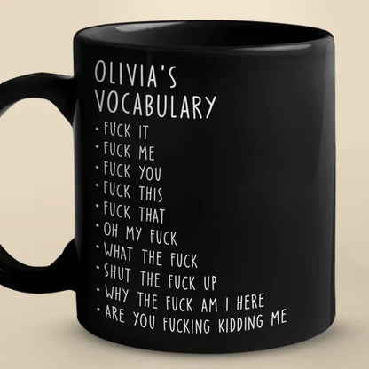 My Work Lexicon - Personalized Funny Black Mug