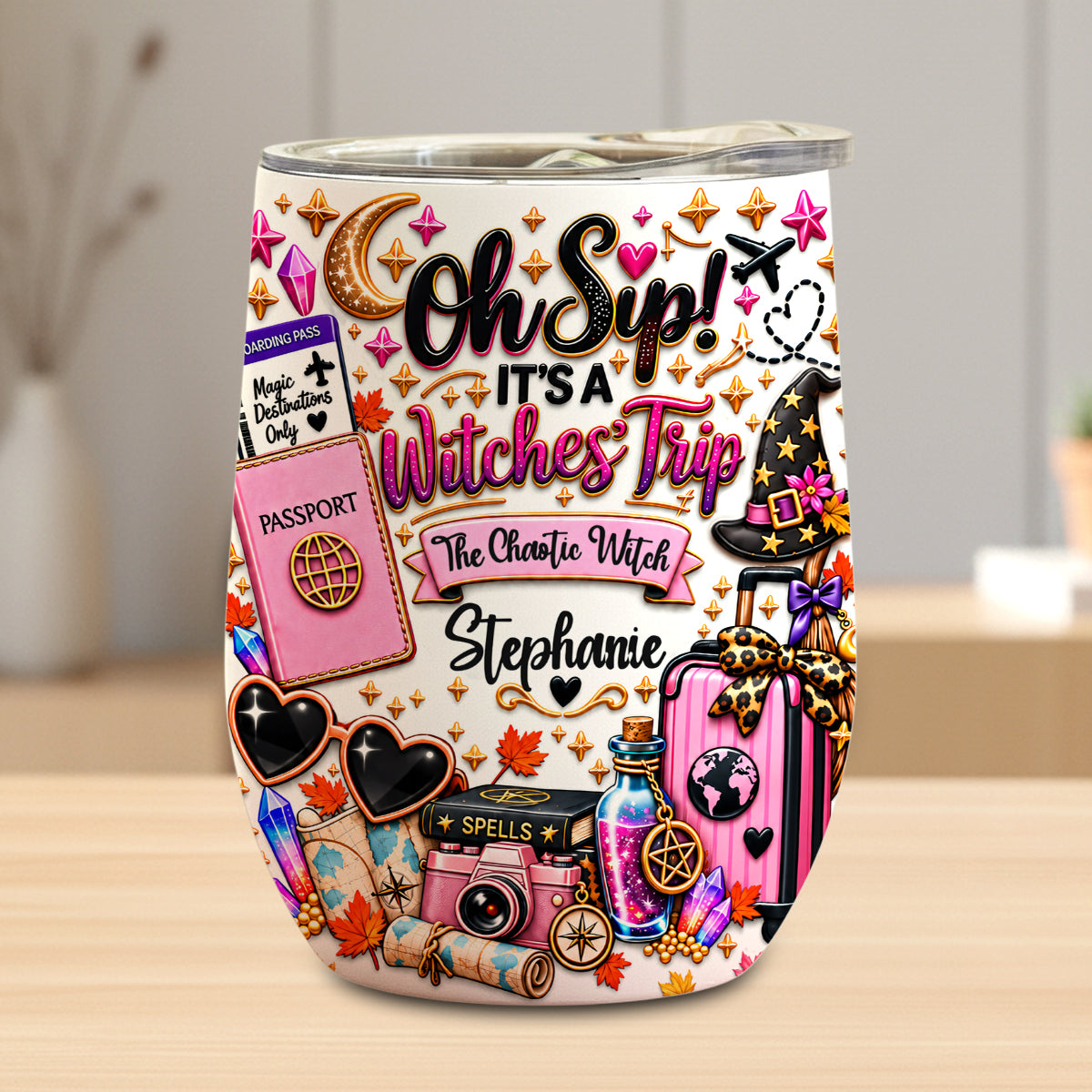 Oh Sip! It's a Witches' Trip - Personalized Witch Sister Wine Tumbler