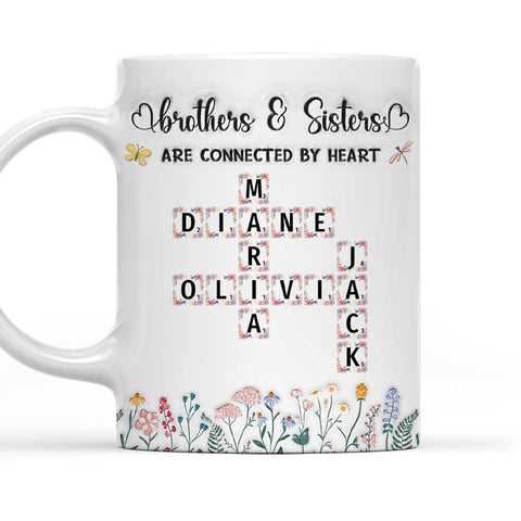Brothers & Sisters Are Connected By Heart - Personalized Coffee Mug