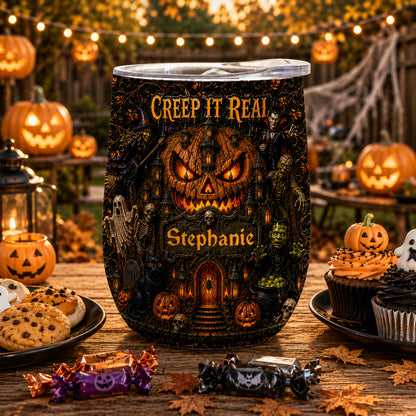 Creep It Real - Personalized Halloween Wine Tumbler - Gift For Halloween