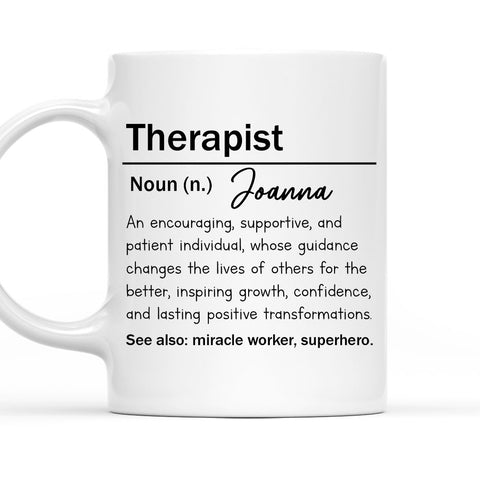 Therapist Definition - Personalized Coffee Mug