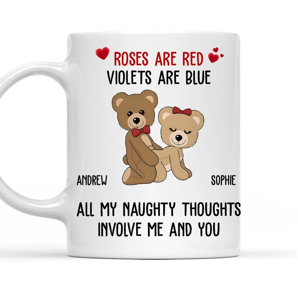 All My Naughty Thoughts Involve Me And You Custom Mug - Personalized Coffee Mug-Myprintsy