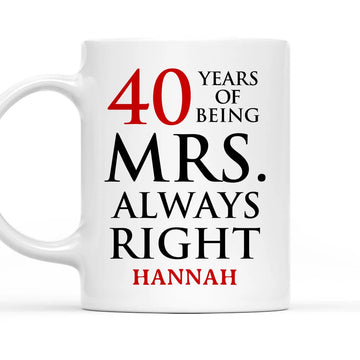 Anniversary Of Being Mr And Mrs Right Custom Mug - Personalized Coffee Mug-Myprintsy