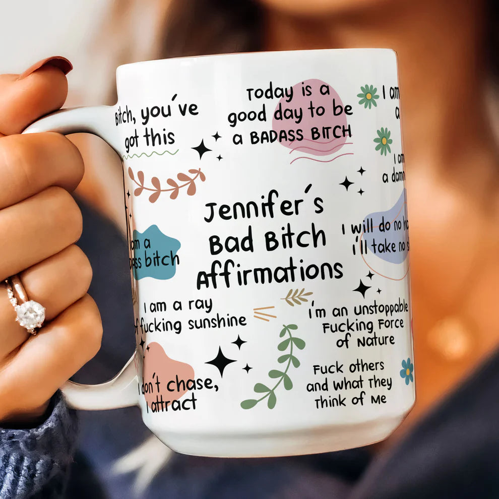 Bad B*Tch Affirmations - Personalized Funny Mug - Gift For Coworkers, Friends, Self Gift-Myprintsy
