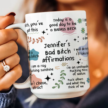 Bad B*Tch Affirmations - Personalized Funny Mug - Gift For Coworkers, Friends, Self Gift-Myprintsy